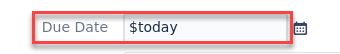 Screen 3 Due Date $today Template.png