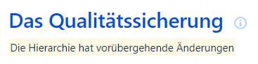 Die Hierarchie hat vorübergehende Änderungen.png